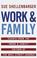 Cover of: Work & family