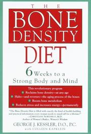 The bone density diet by George Dr Kessler, Colleen Kapklein