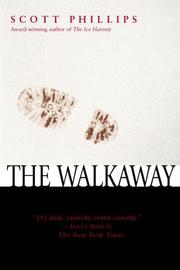 Cover of: The walkaway by Scott Phillips