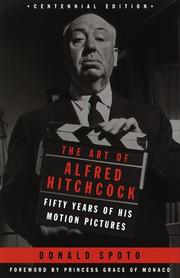 Cover of: The Art of Alfred Hitchcock by Donald Spoto