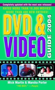 Cover of: DVD & Video Guide 2004 (Video and DVD Guide) by Mick Martin, Marsha Porter