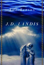 Cover of: The taking by James David Landis