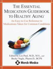 Cover of: The essential medication guidebook to healthy aging