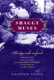 Cover of: Shaggy Muses: The Dogs Who Inspired Virginia Woolf, Emily Dickinson, Elizabeth Barrett Browning, Edith Wharton, and Emily Brontë