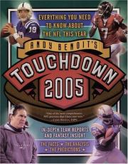 Cover of: Touchdown 2005: Everything You Need to Know About the NFL This Year (Andy Benoit's Touchdown: Everything You Need to Know about the NFL)