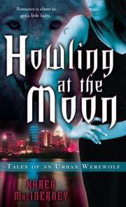 Cover of: Howling at the Moon (Tales of an Urban Werewolf, Book 1)