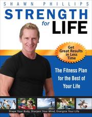 Cover of: Strength for Life: The Fitness Plan for the Best of Your Life