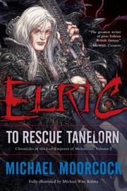 Cover of: Elric: To Rescue Tanelorn by Michael Moorcock