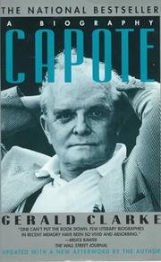 Cover of: Capote by Gerald Clarke, Gerald Clarke