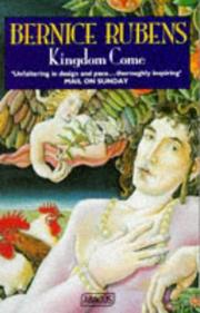 Cover of: Kingdom Come by Bernice Rubens