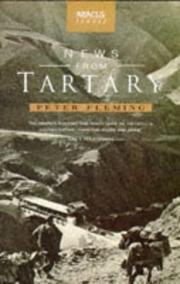 News from Tartary by Peter Fleming