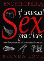 Cover of: Encyclopedia of Unusual Sex Practices by Brenda Love