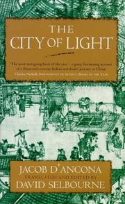 Cover of: The City of Light : An Authentic Traveler's Tale