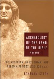 Cover of: Archaeology of the Land of the Bible by Ephraim Stern