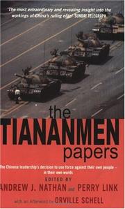 The Tiananmen Papers by Liang Zhang