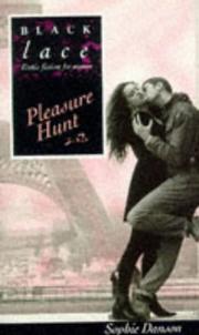 Cover of: Pleasure Hunt by Sophie Danson, Sophie Danson