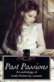 Cover of: Past Passions: An Anthology of Erotic Fiction by Women (Black Lace series)