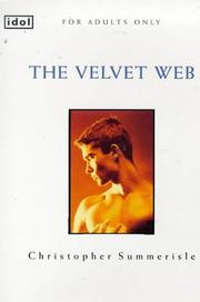 Cover of: The Velvet Web (Idol) by Christopher Summerisle