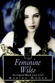 Cover of: Feminine Wiles by Karina Moore