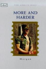 Cover of: More and Harder