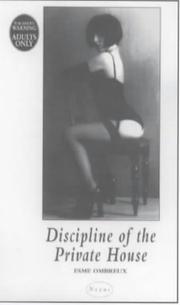 Cover of: Discipline of the Private House (Nexus) by Esme Ombreux