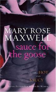 Cover of: Sauce for the Goose | Mary Rose Maxwell