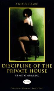 Cover of: Discipline of the Private House (Nexus)