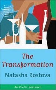 Cover of: The Transformation by Natasha Rostova, Natasha Rostova