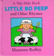 Cover of: Little Bo Peep and Other Rhymes  by Maureen Roffey
