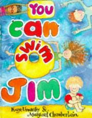 Cover of: You Can Swim, Jim by Kaye Umansky, Margaret Chamberlain