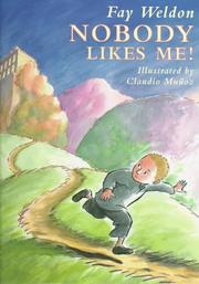 Cover of: Nobody Likes Me!