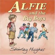 Cover of: Alfie and the Big Boys