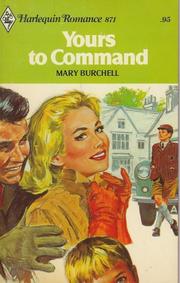 Cover of: Yours to Command (Harlequin Romance 871, Mass Market Paperback) by 