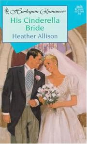 Cover of: His Cinderella Bride by Allison