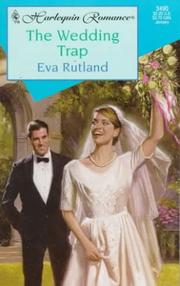 Cover of: The wedding trap by Eva Rutland