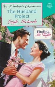 Cover of: Husband Project (Finding Mr Right) | Leigh Michaels