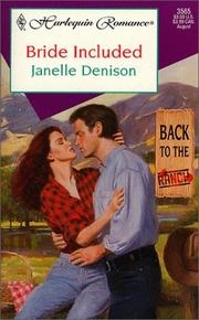 Cover of: Bride Included (Back To The Ranch) by Denison