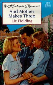 Cover of: And Mother Makes Three | Fielding