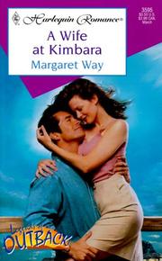 Cover of: Wife At Kimbara (Legends Of The Outback) (Romance, 3595 : Legends of the Outback)