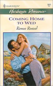 Cover of: Coming Home To Wed (The Merits Of Marriage)