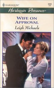 Cover of: Wife On Approval (Hiring Ms. Right) Harlequin Romance #3608 (Hiring Ms. Right)