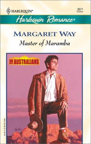 Master Of Maramba (The Australians) by Margaret Way