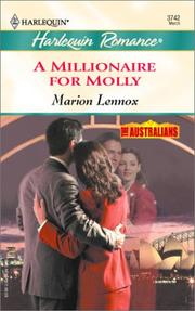 Cover of: A Millionaire for Molly by Marion Lennox