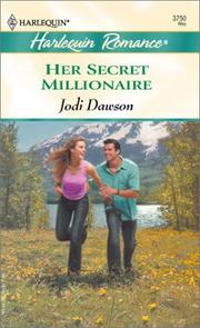 Cover of: Her Secret Millionaire by Jodi Dawson
