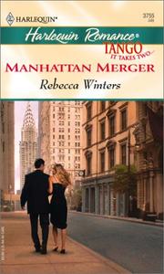 Cover of: Manhattan merger by Rebecca Winters