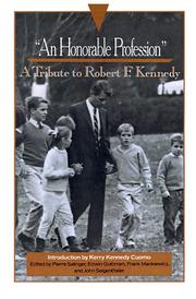 Cover of: "An Honorable Profession": A Tribute to Robert F. Kennedy