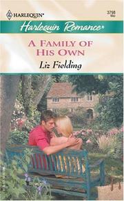Cover of: A family of his own by Liz Fielding