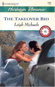 Cover of: The Takeover Bid | Leigh Michaels