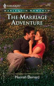 Cover of: The Marriage Adventure by Hannah Bernard