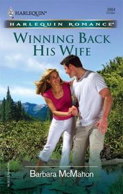 Cover of: Winning Back His Wife by Barbara McMahon
